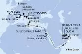 Dubai,Abu Dhabi,Sir Bani Yas,Muscat,Safaga,Suez Canal South,Suez Canal North,Valletta,Naples,Civitavecchia,Genoa,Marseille,Barcelona
