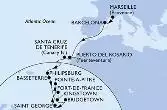 Marseille,Barcelona,Puerto del Rosario,Santa Cruz de Tenerife,Philipsburg,Basseterre,Kingstown,Bridgetown,Saint George,Fort de France,Pointe-a-Pitre